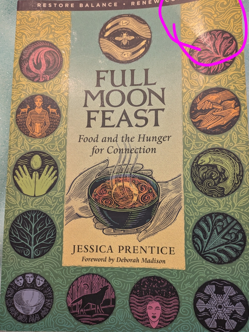 Full Moon Feast by Jessica Prentice